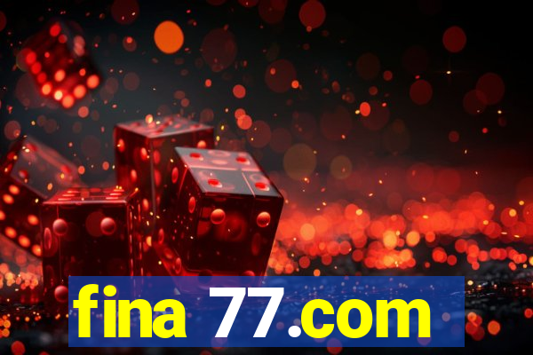 fina 77.com